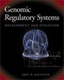 Genomic Regulatory Systems Development and Evolution