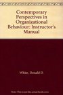 Contemporary Perspectives in Organizational Behaviour Instructor's Manual