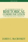 Introduction to Rhetorical Communication An