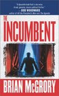 The Incumbent (Jack Flynn, Bk 1)