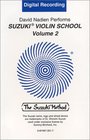 David Nadien Performs Suzuki Violin School, Volume 2 (Suzuki Method Core Materials)