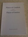 Places of comfort places of justice Poems