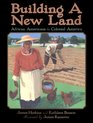Building a New Land African Americans in Colonial America