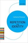 Repetition and Identity The Literary Agenda