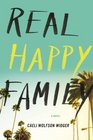 Real Happy Family: A Novel