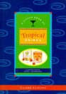 A Little Book of Tropical Drinks