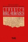 Lehrbuch Bibel Hebrisch