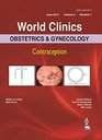 World Clinics Obstetrics and Gynecology Contraception