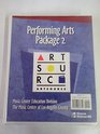 Exploring Art Artsource Performing Arts