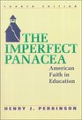 The Imperfect Panacea