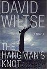 The Hangman's Knot A Novel
