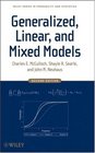 Generalized Linear and Mixed Models