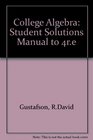 College Algebra Student Solutions Manual to 4re