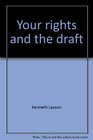 Your rights and the draft