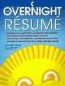 The Overnight Resume