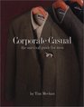 Corporate Casual The Survival Guide for Men