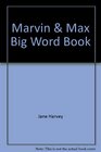 Marvin  Max Big Word Book