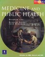 Medicine and Public Health