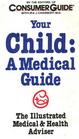 Your Child A Medical Guide