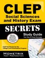 CLEP Social Sciences and History Exam Secrets Study Guide CLEP Test Review for the College Level Examination Program