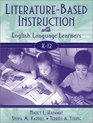 LiteratureBased Instruction with English Language Learners K12