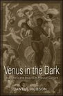 Venus in the Dark Blackness and Beauty in Popular Culture