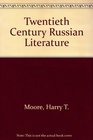 Twentieth Century Russian Literature