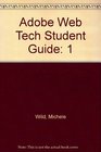 Adobe Web Tech Student Guide