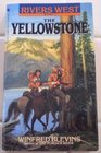 The Yellowstone (Rivers West, Bk 1)