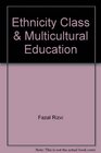 Ethnicity Class  Multicultural Education