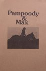 Pampoody and Max