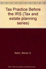 Tax Practice Before the IRS