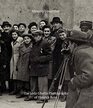 Memory Unearthed The Lodz Ghetto Photographs of Henryk Ross