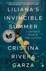 Liliana's Invincible Summer A Sister's Search for Justice