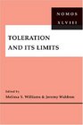 Toleration and Its Limits NOMOS XLVIII