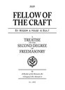 Fellow of the Craft  A Treatise on the Second Degree of Freemasonry