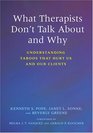 What Therapists Don't Talk About And Why Understanding Taboos That Hurt Us And Our Clients