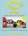 Successful Puppet Making Learning Language Skills Through Play