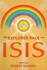 Explorer Race  Isis