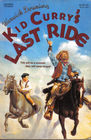 Kid Curry's Last Ride