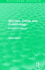 Women Crime and Criminology  A Feminist Critique