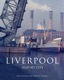 Liverpool Seaport City