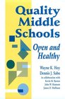 Quality Middle Schools Open and Healthy