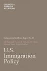 US Immigration Policy Independent Task Force Report No 63