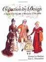 Collection by Design A Paper Doll History of Costume 17501900