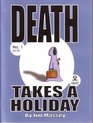 Death Takes a Holiday 1