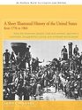 A Short Illustrated History of the United States How the American People Lived and Worked Spanned a Continent and Achieved World Power