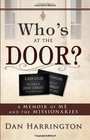 Who's at the Door A Memoir of Me and the Missionaries
