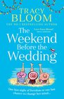 The Weekend Before the Wedding the most funny warm and uplifting book for 2023