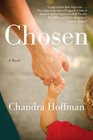 Chosen: A Novel